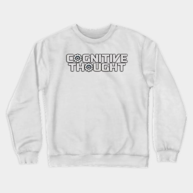 C⚙GNITIVE TH⚙UGHT Crewneck Sweatshirt by Cog_Thought